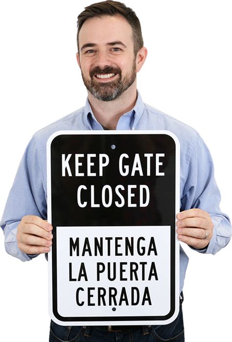 Bilingual Keep Gate Closed Sign   Mantenga La Puerta Cerrada