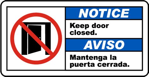 Bilingual Notice Keep Door Closed Sign H1623   by SafetySign.com