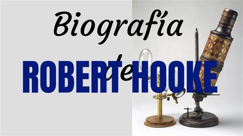 Biografía de Robert Hooke   YouTube