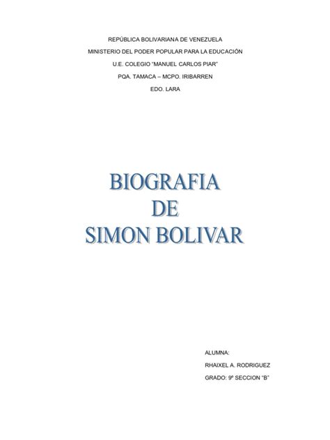 Biografía de Simón Bolívar | Colombia | Venezuela