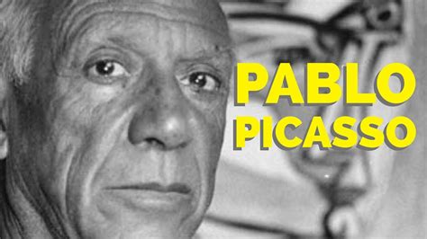 Biografía resumida de Pablo Picasso   YouTube