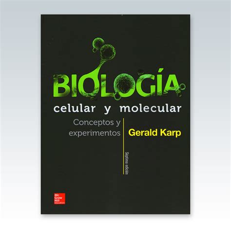 Biología celular y molecular. 7ª Edición   2014   Edimeinter