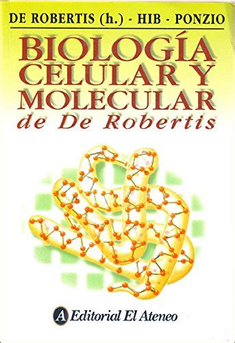 Biologia Celular Y Molecular De Robertis Y De Robertis ...