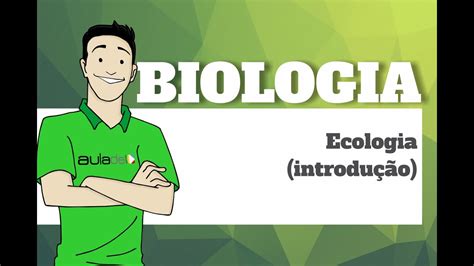 Biologia   Ecologia: introdução   YouTube
