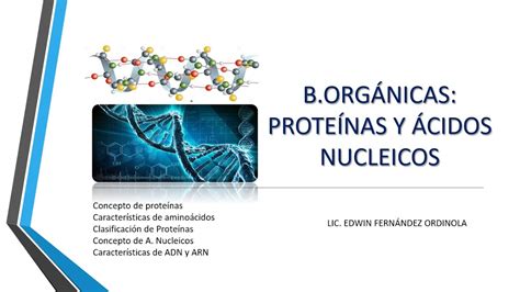 BIOLOGÍA  Proteínas y Ácidos Nucleicos   YouTube