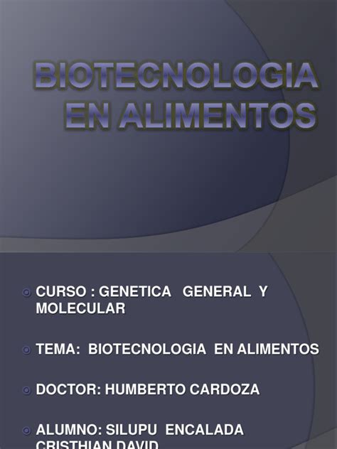 Biotecnologia en Alimentos | Biotecnología | Organismo ...