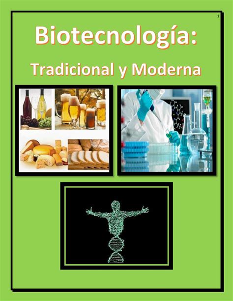 Biotecnología: Tradicional y Moderna by Jose Malaspina Issuu