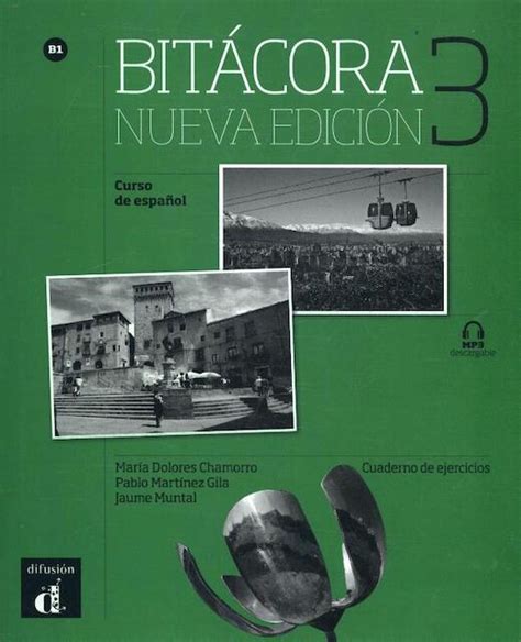 Bitácora 3 Nueva edición   Cuaderno de ejercicios    ISBN ...
