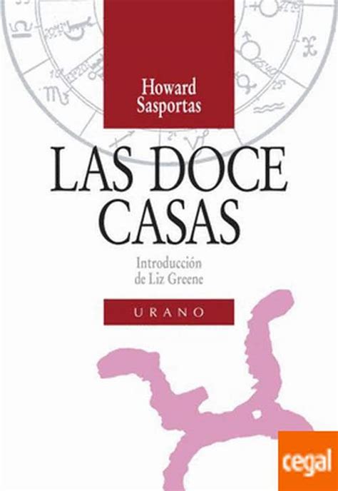 Blog de Josep Lluesma: Las doce casas. De Howard Sasportas.