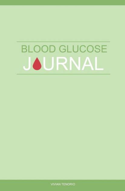 Blood Glucose Journal by Vivian Tenorio, Paperback ...