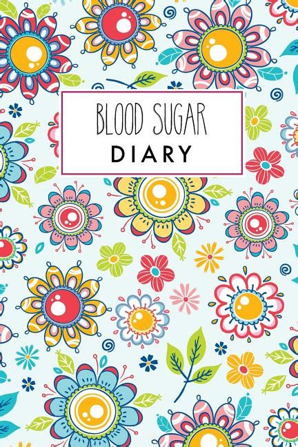 Blood Sugar Diary : Floral Colorful Cover   53 Weeks Daily ...