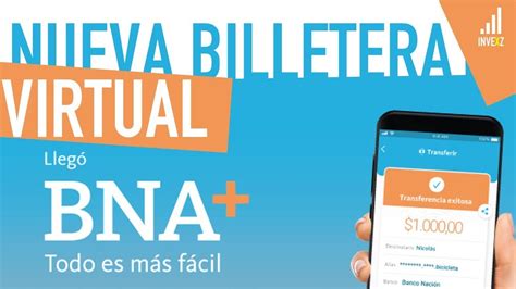 BNA +   BILLETERA ELECTRÓNICA del BANCO NACIÓN   YouTube