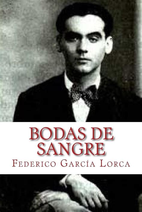 Bodas de Sangre by Federico Garcia Lorca  Spanish ...