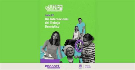 Bogotá: Día Internacional del Trabajo Doméstico. 22 de julio de 2022 ...