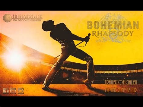 Bohemian Rhapsody   Tráiler Oficial en Español Nº 2 HD ...