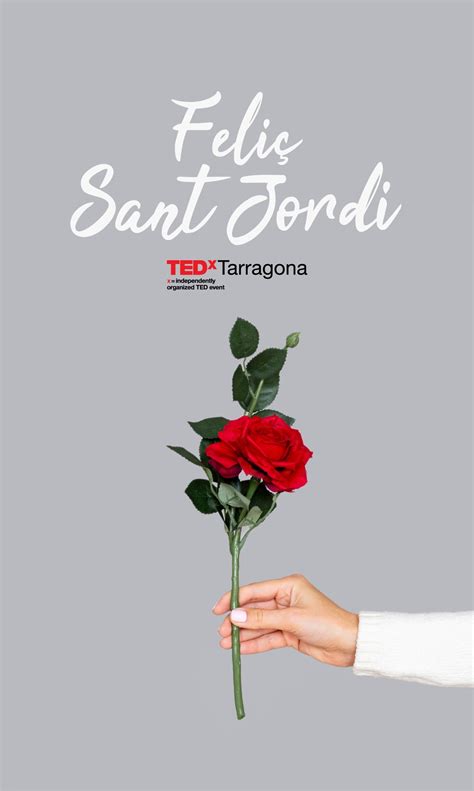 Bona diada de Sant Jordi!   TEDxTarragona