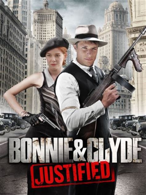 Bonnie & Clyde: Justified  Video 2013    IMDb