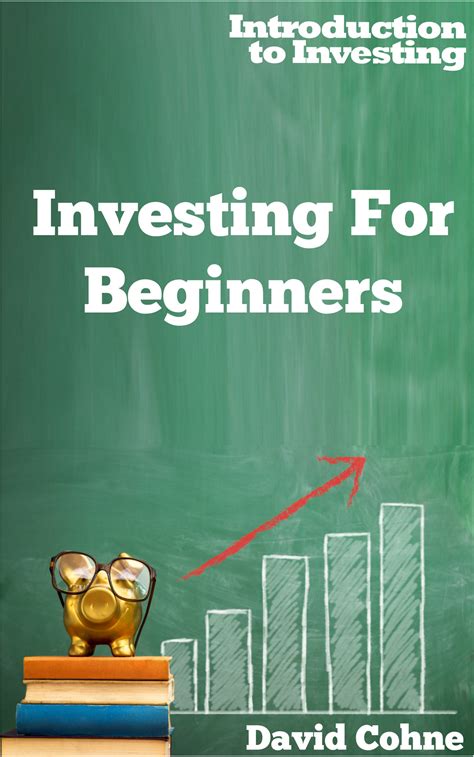 [Book Submission] Investing for Beginners: Introduction to ...