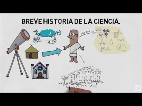 Breve historia de la ciencia   YouTube