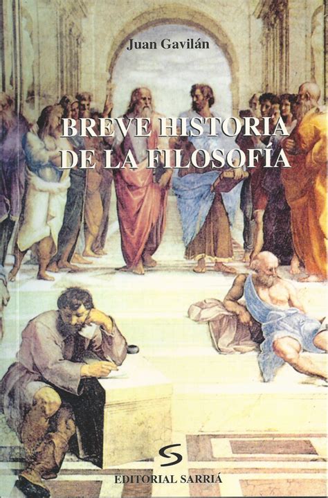 Breve historia de la filosofía – Juan Gavilán