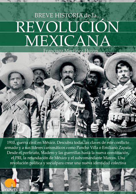 BREVE HISTORIA DE LA REVOLUCIÓN MEXICANA. MARTINEZ HOYOS ...