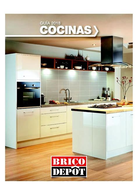 Brico Depot Cocinas 2020: Catálogo anual y ofertas ...