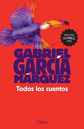Brinsisdownco: libro Todos los cuentos Gabriel García Márquez epub