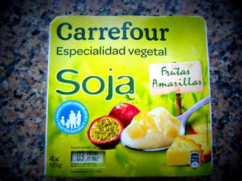 Buenos días con alegría: Yogures de soja  Carrefour