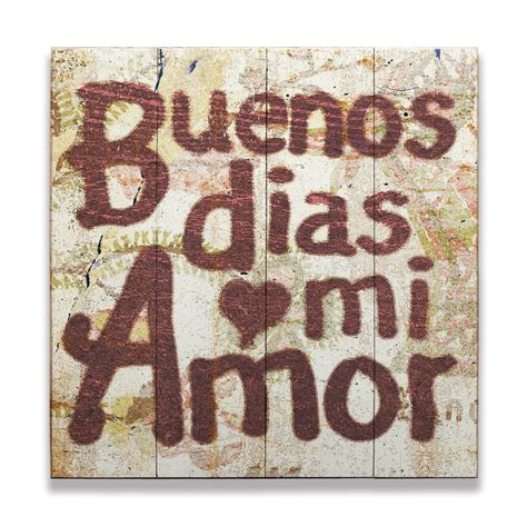 Buenos Dias Mi Amor Vintage Sign   Old Wood Signs