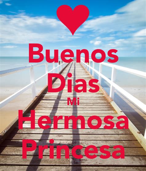 Buenos Dias Mi Hermosa Princesa Poster | Jesus | Keep Calm ...