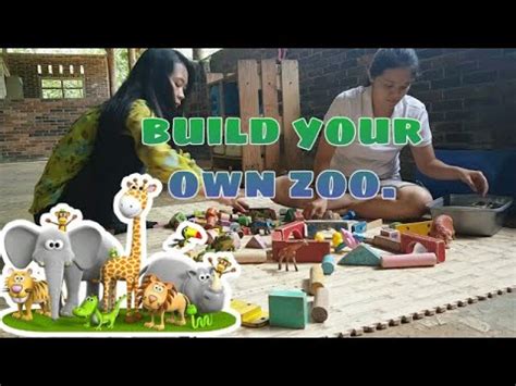 BUILD YOUR OWN ZOO| ACTIVITY SUGGESTION   YouTube