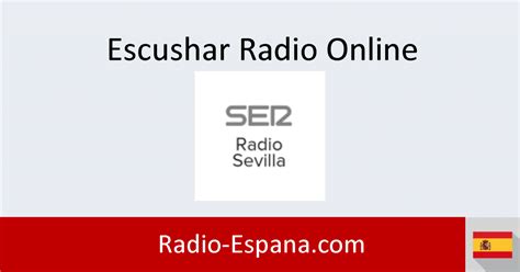 Cadena SER  Sevilla  en directo   Escuchar Radio Online