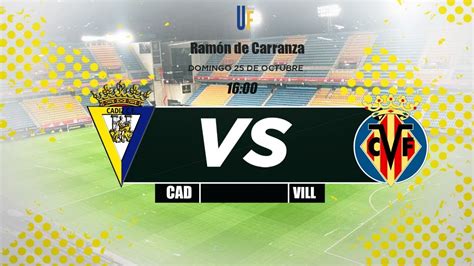 Cádiz vs Villarreal  con imagen  EN DIRECTO   YouTube