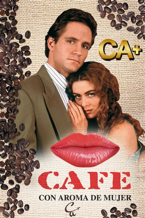 CAFÉ CON AROMA DE MUJER  1994