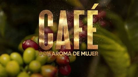 Café con aroma de mujer : estreno próximamente, en Telecinco