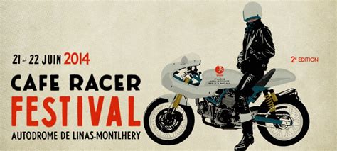 Café Racer Festival : les préparateurs à l honneur à Montlhéry  ...