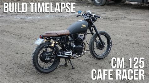 Cafe Racer Timelapse Build   Honda CM 125   YouTube