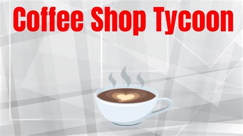 CAFFEINE RUSH   Coffee Shop Tycoon Ep. 1   YouTube
