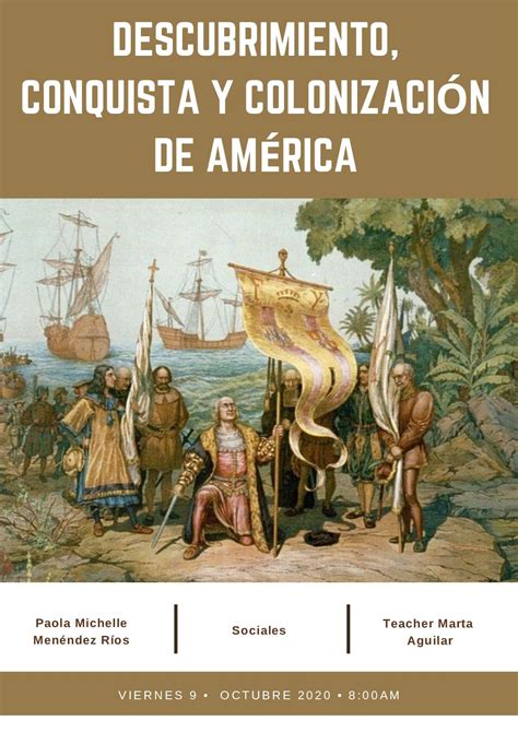 Calaméo   Descubrimiento, conquista y colonización de América.