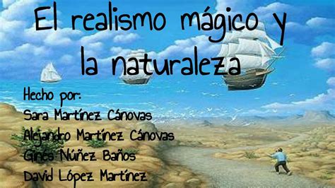 Calaméo   El realismo mágico y la naturaleza.
