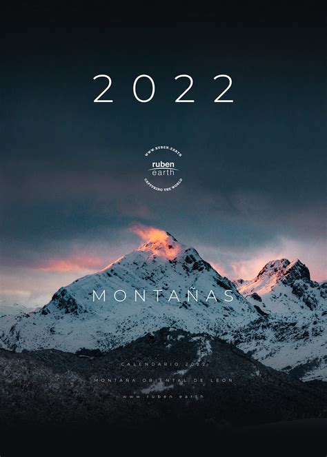 Calendario 2022 dedicado a las Montañas Ruben Earth | Visual Artist