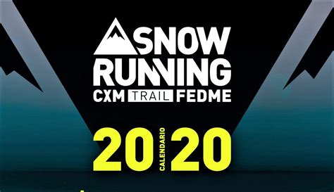 CALENDARIO CARRERAS MONTAÑA 2020 FEDME: CAMPEONATO Y COPA ESPAÑA ...