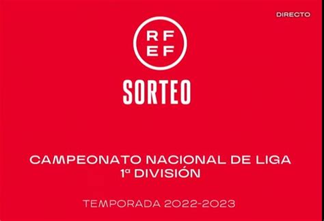 Calendario de Primera División para la temporada 2022 2023 , Primera ...