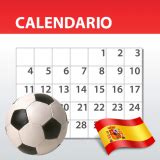 Calendario La Liga de Fútbol 2022/2023   España