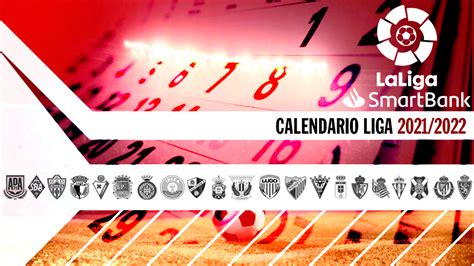 Calendario Segunda División 2022  2023   Liga SmartBank   Partidos por ...