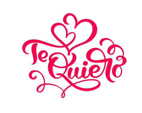 Calligraphy red phrase Te Quiero on Spanish   I Love You ...