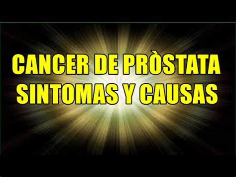 Cancer De Prostata, Causas Del Cancer De Prostata ...