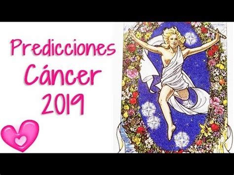 Cancer Predicciones 2019 Guia Angelical   YouTube