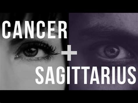 Cancer & Sagittarius: Love Compatibility   YouTube