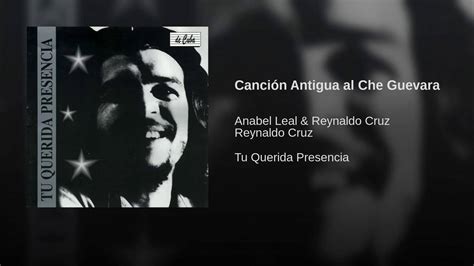 Canción Antigua al Che Guevara   YouTube